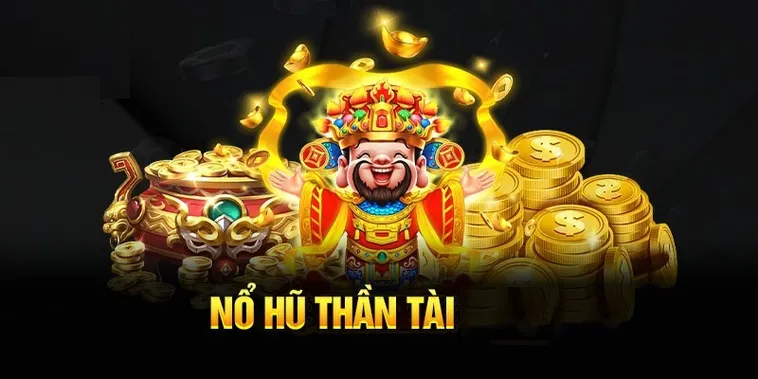 Nổ Hũ Thần Tài i9Bet: Bí Ẩn May Mắn Chờ Đợi Trong Từng Vòng Quay 2 Nổ Hũ Thần Tài i9Bet: Bí Ẩn May Mắn Chờ Đợi Trong Từng Vòng Quay